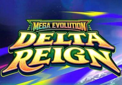 Mega Evolution: Delta Reign
