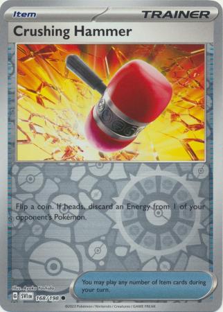 Crushing Hammer - Reverse Foil (Pokemon Scarlet & Violet: Base Set)